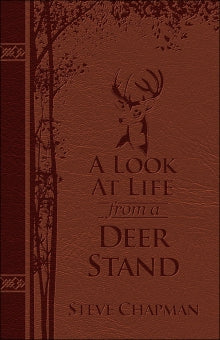 A Look at Life from a Deer Stand